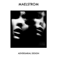 Maelstrom - Introduction To Entropy