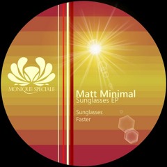 Matt Minimal - Faster ( Original Mix ) [Monique Musique]