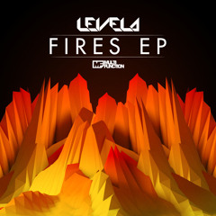 Levela - Fires (Fires EP) [OUT NOW]