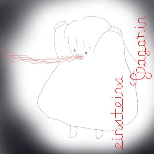 ガガーりん Gagarin By アインシュタインズ Einsteins