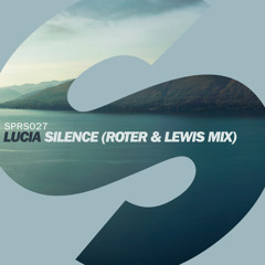 Lucia - Silence (Roter & Lewis Mix)