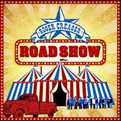 Roger Creager - RoadShow Compilation