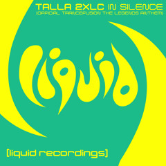 Talla 2XLC - In Silence (Official Trancefusion The Legends Anthem) [Original Mix]