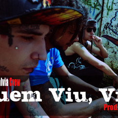 Tabaco Sálvia Crew - Quem Viu, Viu [Prod. Sinistro]