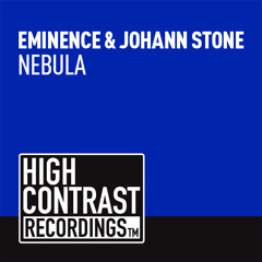 Eminence & Johann Stone - Nebula (Original Mix) [OUT NOW]