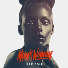 Man x Woman - Mar Edit