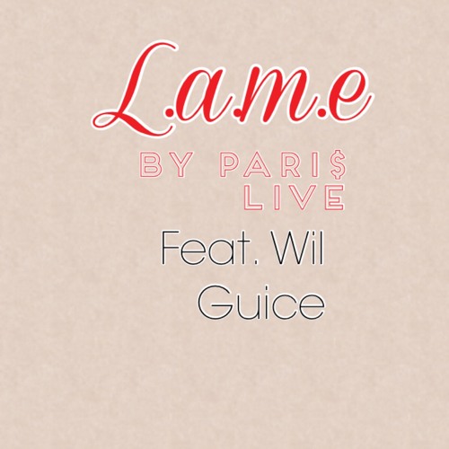 PARIS - L.A.M.E.