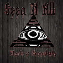 Seen It All Freestyle x Kerk