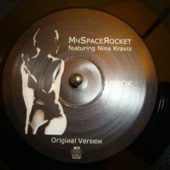Myspace Rocket Ft Nina Kraviz - Amok