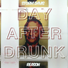 "DAY AFTER DRUNK" - Storm Davis feat. Reason of Poorly Drawn People