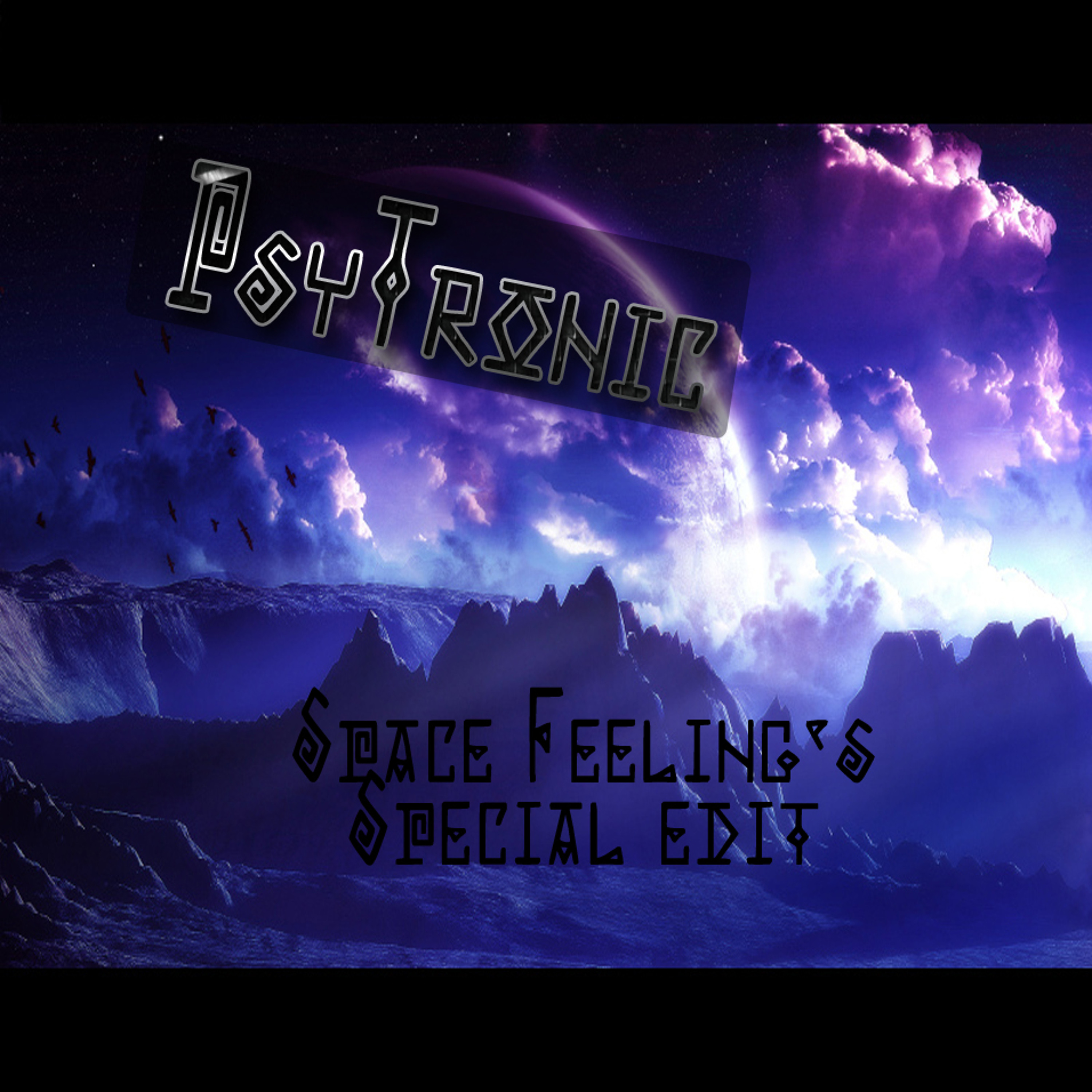PsyTronic - Space feelings (special edit) episode artwork