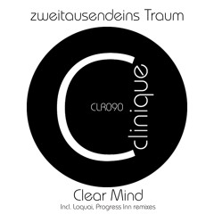 [CLR090] - zweitausendeins Traum - Clear Mind EP