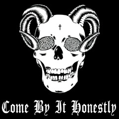 Come By It Honestly (demo)