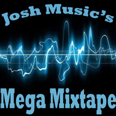 Josh Music; Mixtape volume 15 (Mega Mix)[Tracklist in discription]