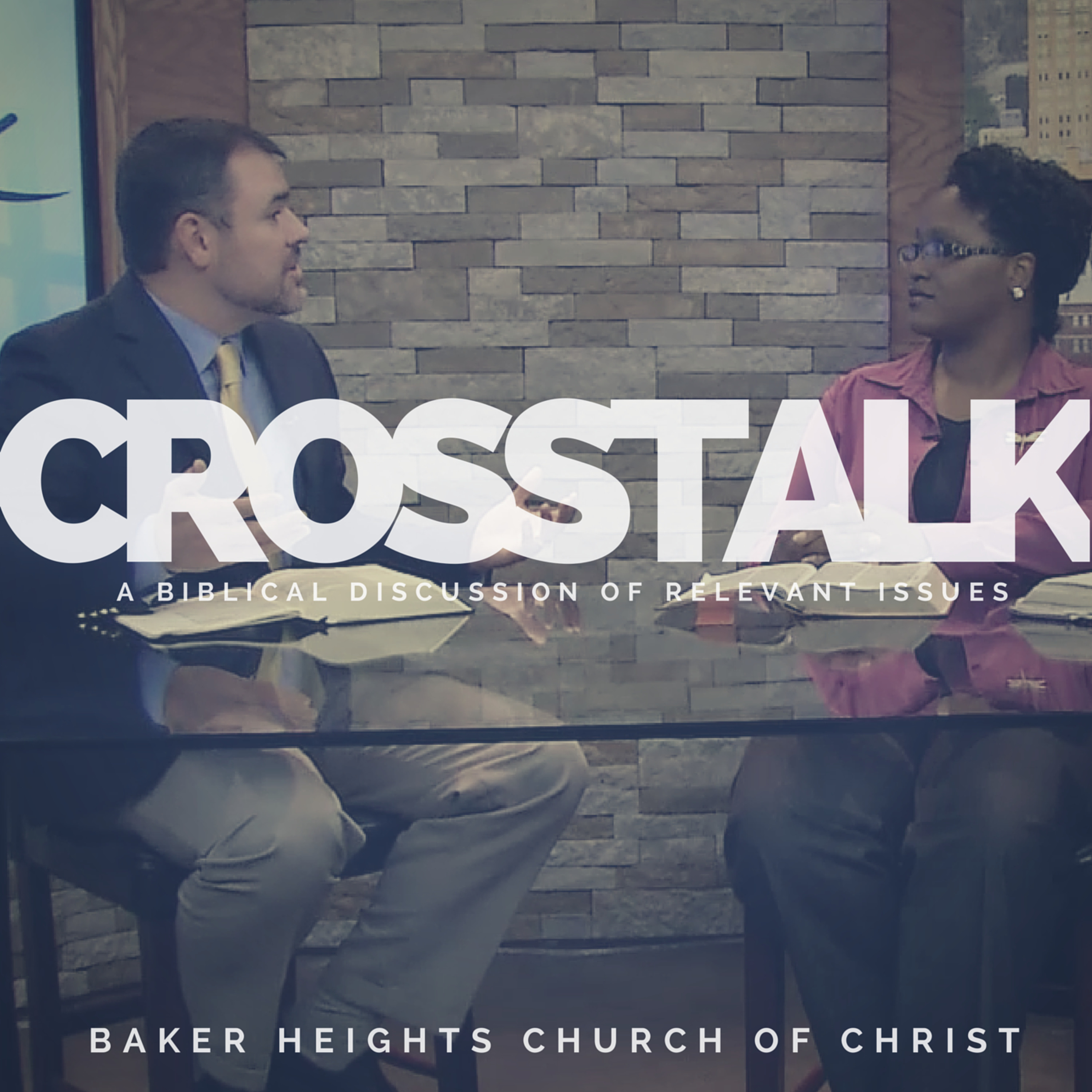 Common Misunderstandings About God - CrossTalk (Ep. 2) episode artwork