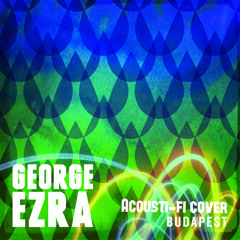 Budapest - George Ezra