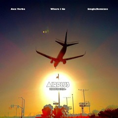 Aux Verba 'Where I Go' (TigerPaw Dream&Bass Remix)