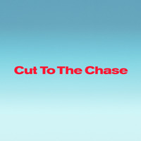 Fort Lean - Cut To The Chase