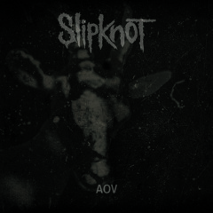 Slipknot - AOV