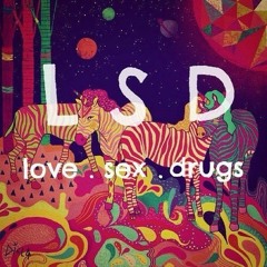 (L)ove(S)ex(D)rugs