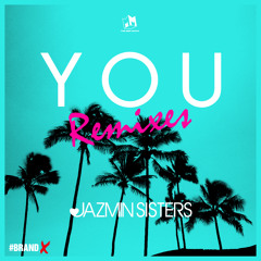 JAZMIN Sisters - You (Reggae Remix)