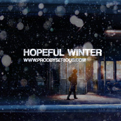 Hopeful Winter | www.ProdBySerious.com