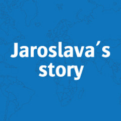 Jaroslava's story