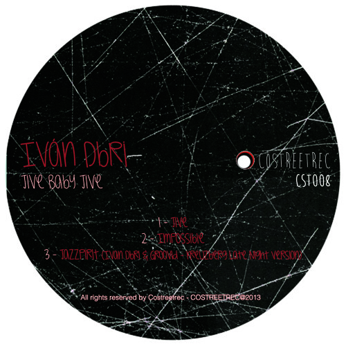 CST008 - Iván Dbri - Jive Baby Jive EP
