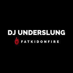 DJ Underslung x FatKidOnFire (all acetate dubplate) mix
