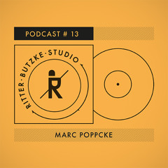 Marc Poppcke - Ritter Butzke Studio Podcast #13