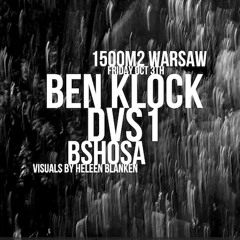 Bshosa @ Klockworks Showcase 03.10 Warsaw 1500m2