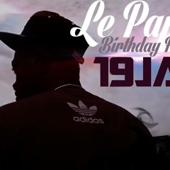 Le Papara - Birthday Freestyle
