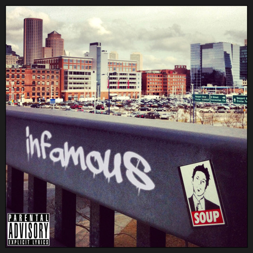 DJ SOUP - Infamous (MIX)
