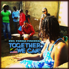 Together We can - Pamoja Tunaweza (US/ TZ)