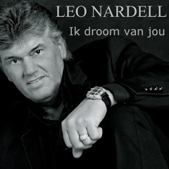 Leo Nardell - Ik Droom Van Jou (FMC)