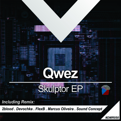 DMR050 - Qwez - Skulptor (FlexB Remix)