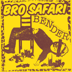 Bro Safari - Bender [Free Download]