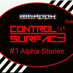 Control Surfac3 In Live - Alpha Stories