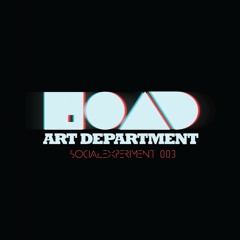 Art Department - Social Experiment 003 DJ Mix