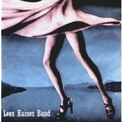 Leon Haines Band - Another Clown