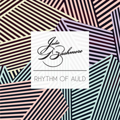 Rhythm Of Auld Feat J'Danna