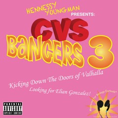 CVS BANGERS VOLUME 3