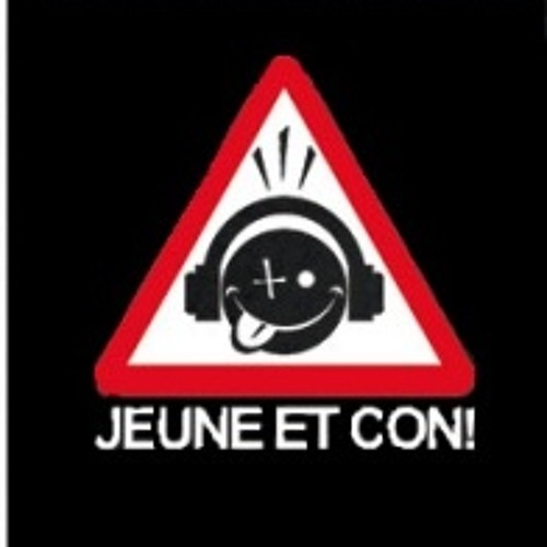 Jeune Et Con -VF