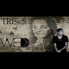 Tre5Magic- Wednesday