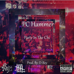 Party In The Chi (Prod.By D-Boy)