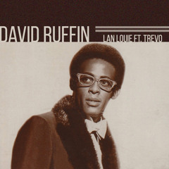 David Ruffin ft. Trevo