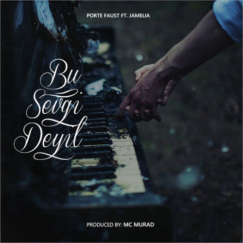 Porte Faust Ft. Jamelia - Bu Sevgi Deyil (Produced by: MC Murad)