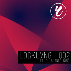 LDBKLVNG002 Ft. @bl-nco
