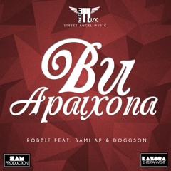 Bu Apaixona - Robbie feat Sami AP & DoggSon