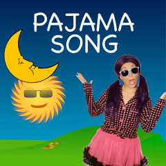 Pajamas Song